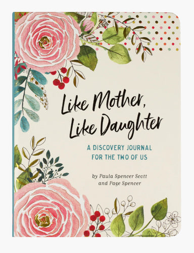 Like Mother, Like Daughter Journal