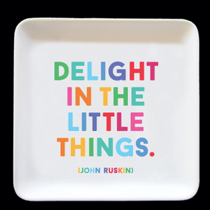 Trinket Dish - Delight in the Little Things