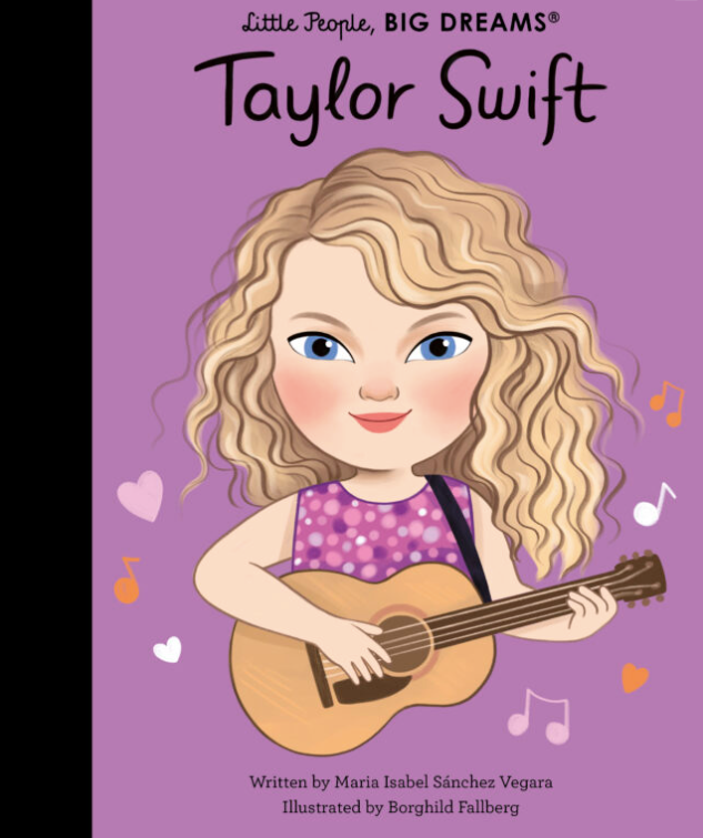 Little People Big Dreams - Taylor Swift